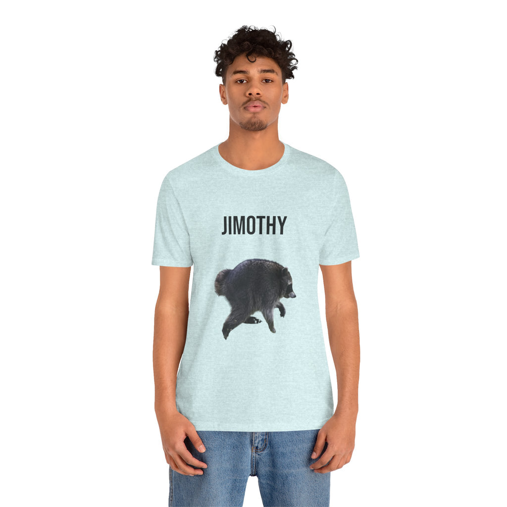 Jimothy The Raccoon Tee