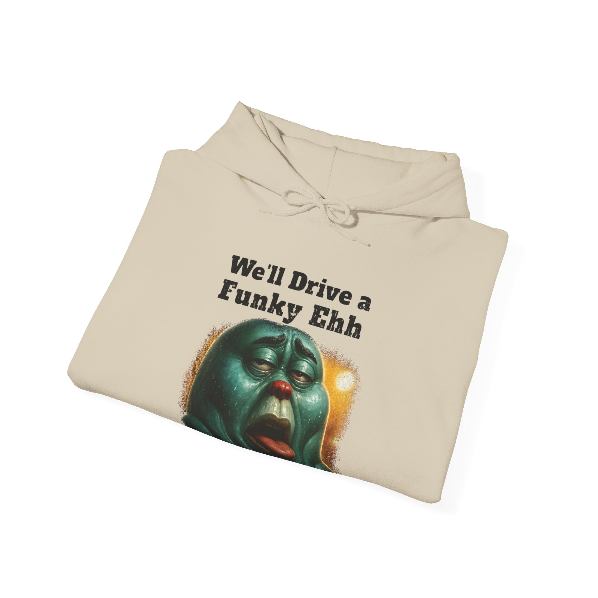 "We'll Drive a Funky Ehh" Graphic Sweatshirt
