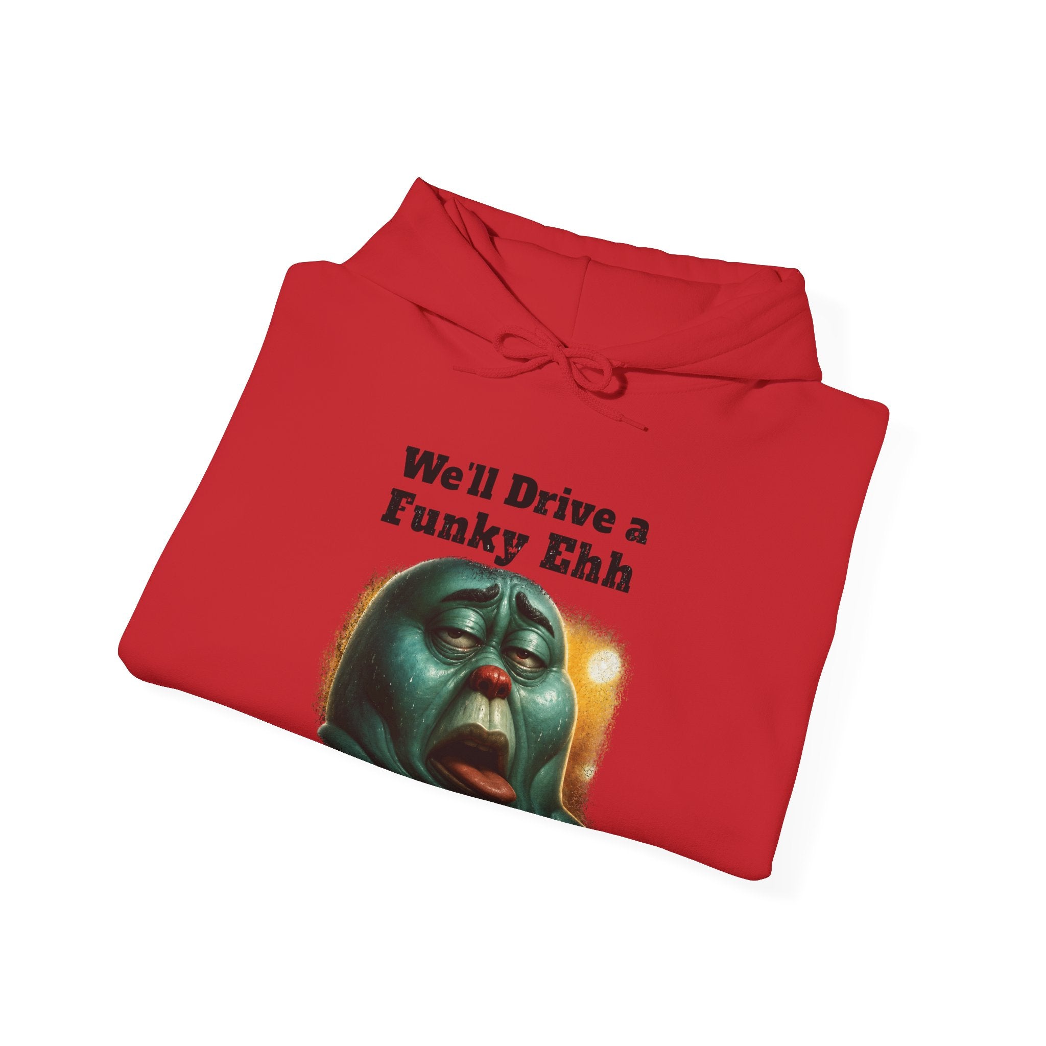 "We'll Drive a Funky Ehh" Graphic Sweatshirt