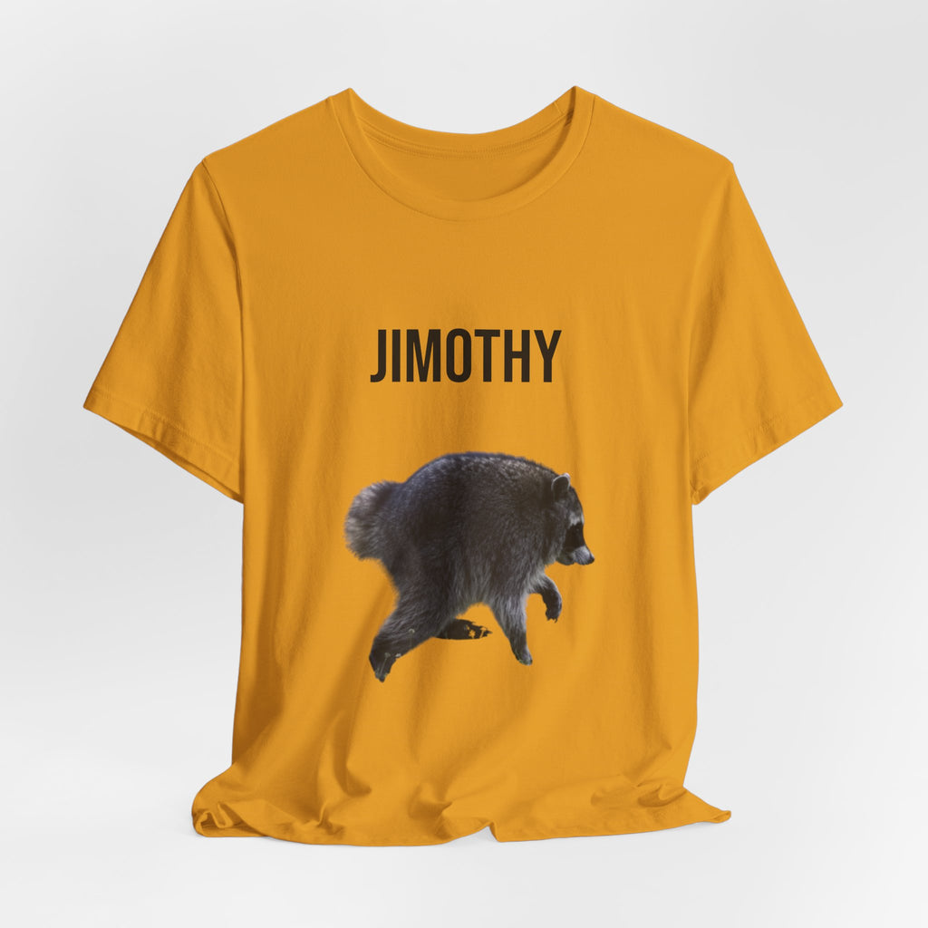 Jimothy The Raccoon Tee
