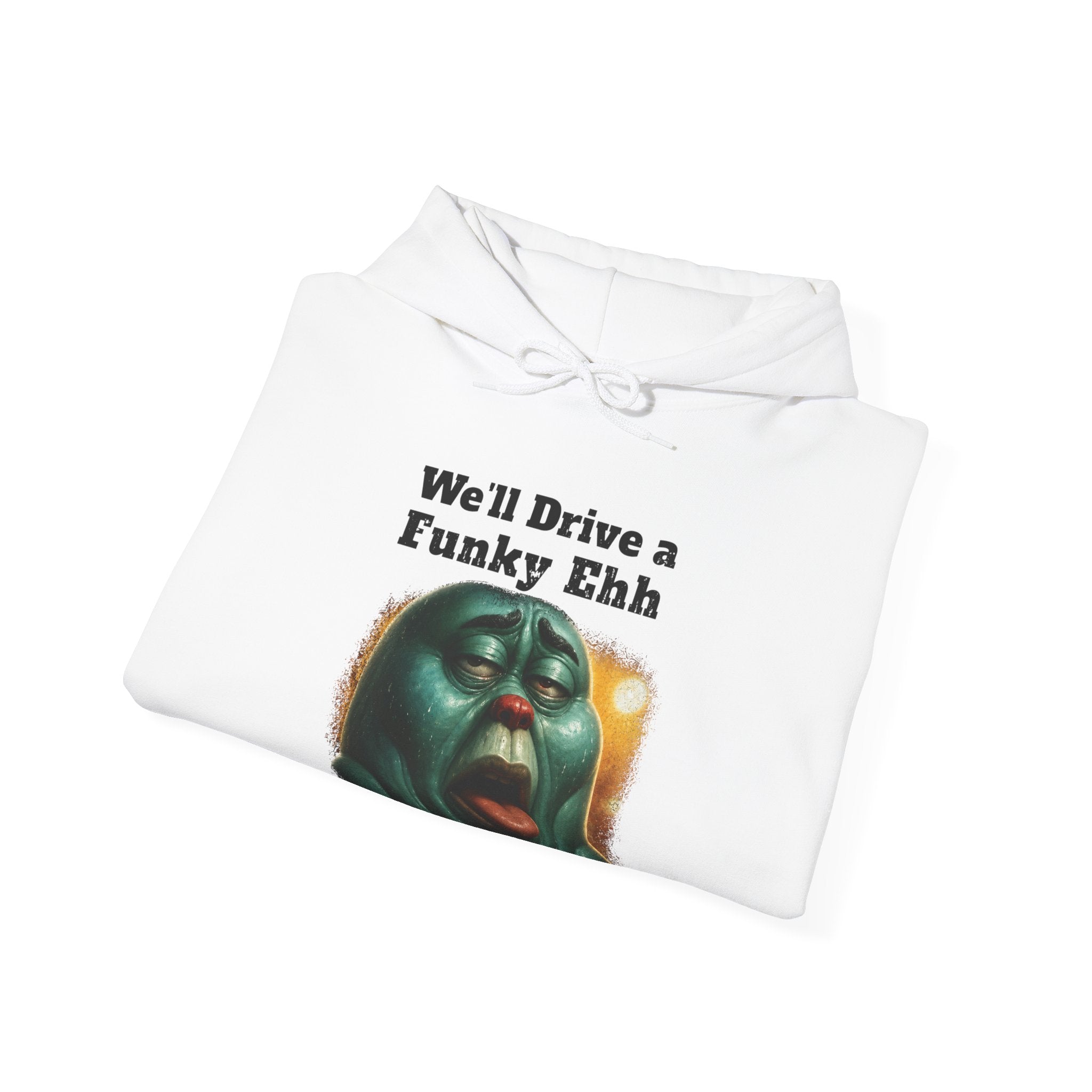 "We'll Drive a Funky Ehh" Graphic Sweatshirt