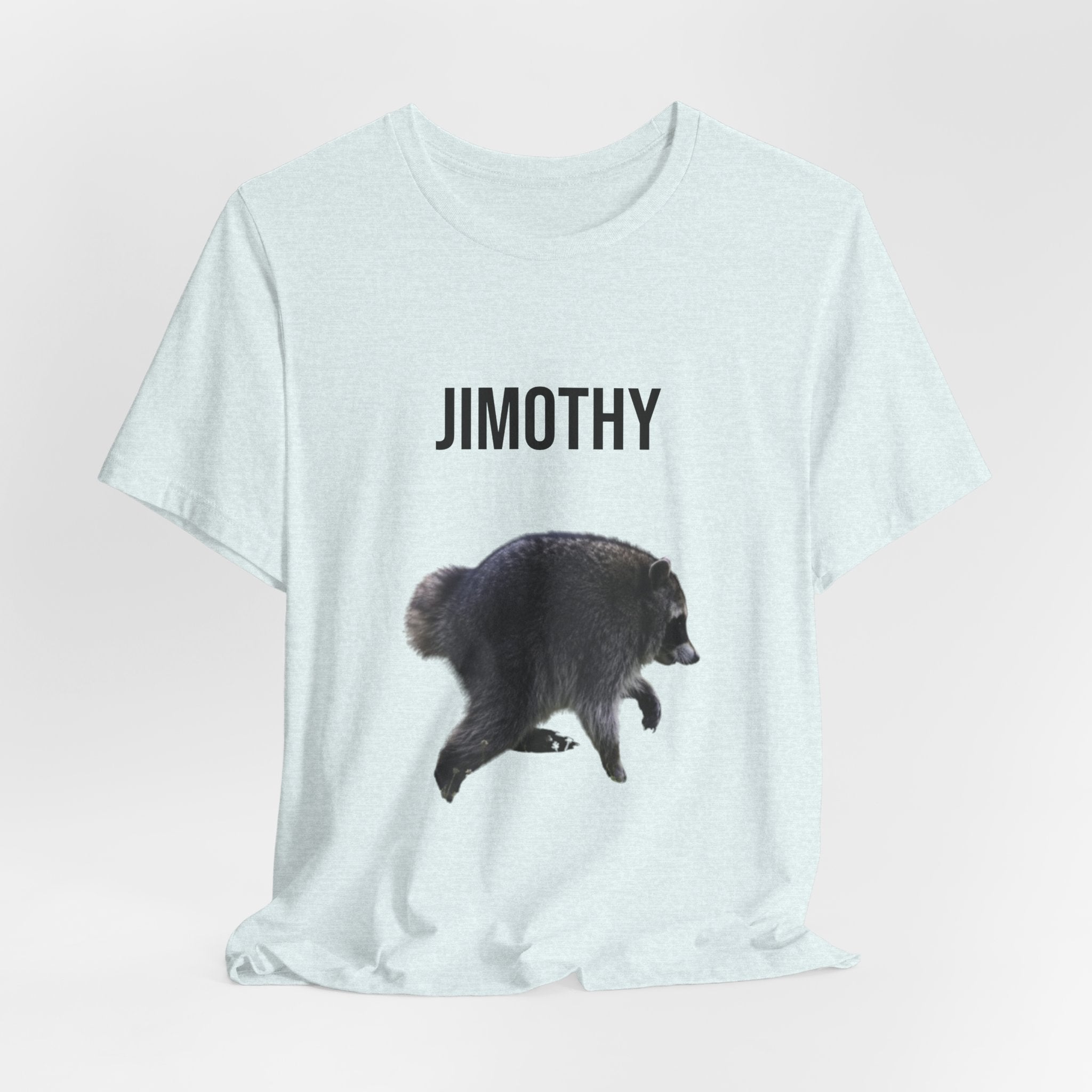 Jimothy The Raccoon Tee