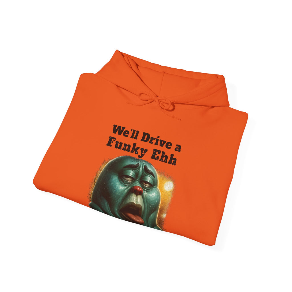 "We'll Drive a Funky Ehh" Graphic Sweatshirt