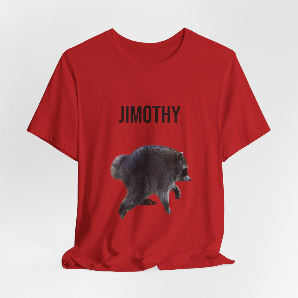 Jimothy The Raccoon Tee